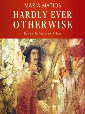 cover image of Hardly Ever Otherwise